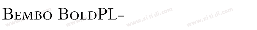 Bembo BoldPL字体转换